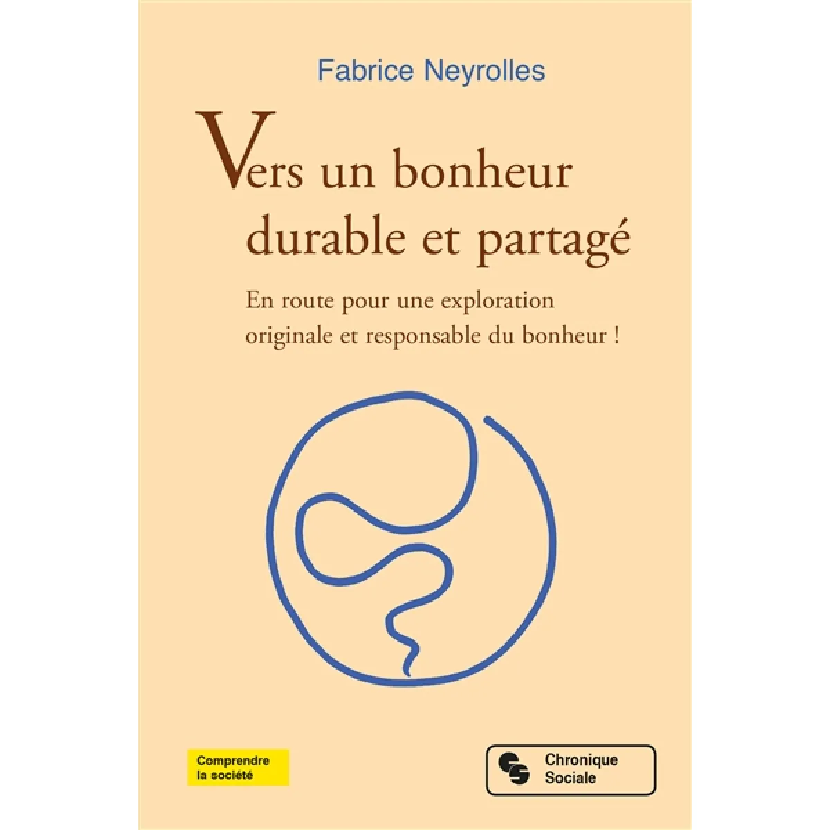 Vers un bonheur durable et partagé : en route pour une exploration originale et responsable du bonheur !